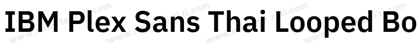 IBM Plex Sans Thai Looped Bold字体转换